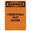 Signmission OSHA WARNING Sign, Combustible Dust Hazard, 24in X 18in Decal, 18" W, 24" L, Portrait OS-WS-D-1824-V-13035